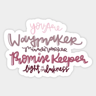 Waymaker Sticker